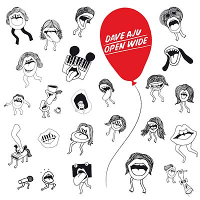 DAVE AJU - Open Wide - CD
