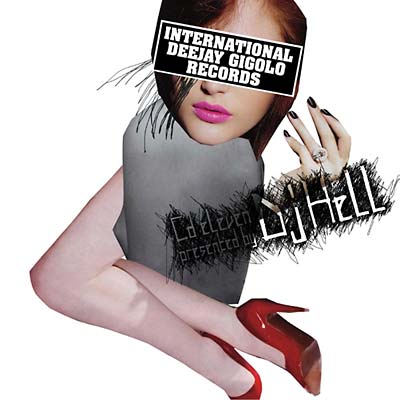 DJ HELL - International Deejay Gigolos CD Eleven - CD