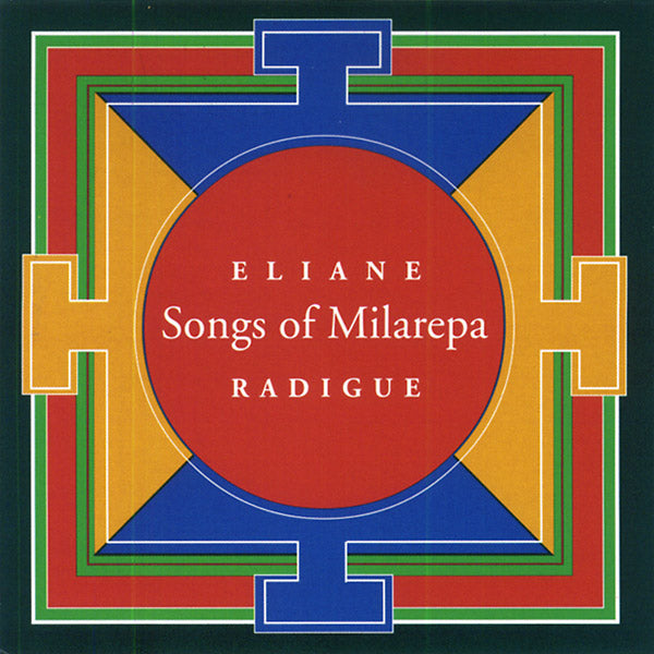ELIANE RADIGUE - Songs of Milarepa - CD