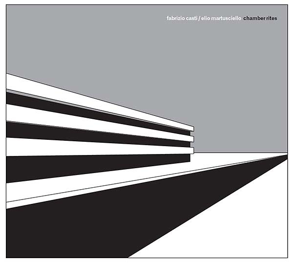 FABRIZIO CASTI/ELIO MARTUSCIELLO - Chamber Rites - CD