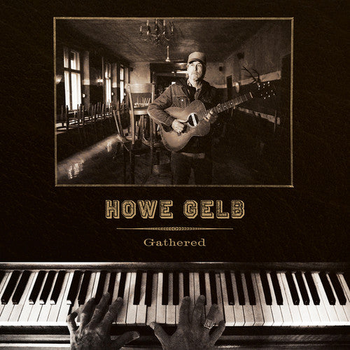 Gelb, Howe - Gathered - CD