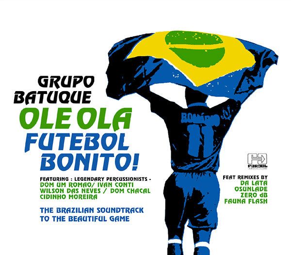 GRUPO BATUQUE - Ole Ola - Futebol Bonito! - CD