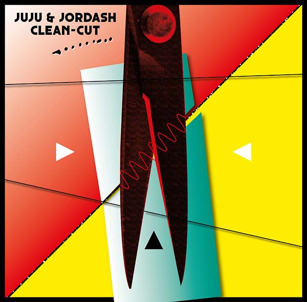 JUJU & JORDASH - Clean-Cut - CD