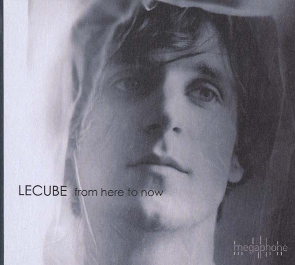 LECUBE - From Here to Now - CD