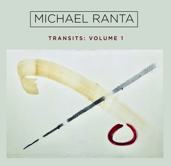 MICHAEL RANTA - Transits Volume 1 - CD