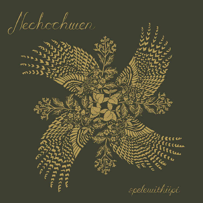 Nechochwen - Spelewithiipi - CD