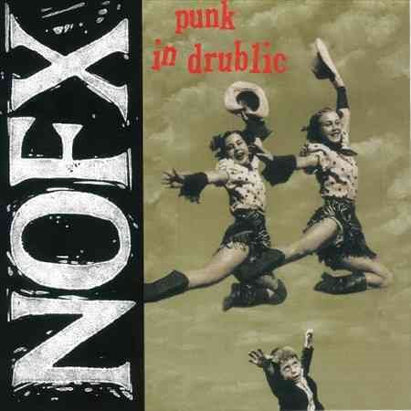 Nofx - Punk in Drublic (20th Anniversary Reissue) - Vinyl