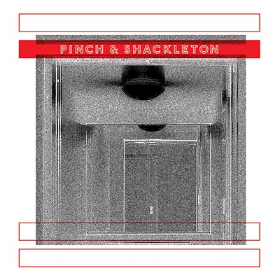 PINCH & SHACKLETON - Pinch & Shackleton - CD