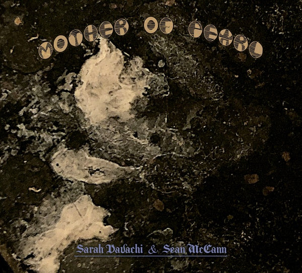 SARAH DAVACHI & SEAN MCCANN - Mother of Pearl - CD