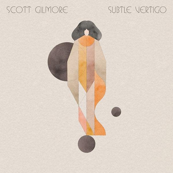 SCOTT GILMORE - Subtle Vertigo - CD