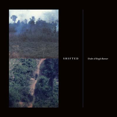 SHIFTED - Under a Single Banner - CD