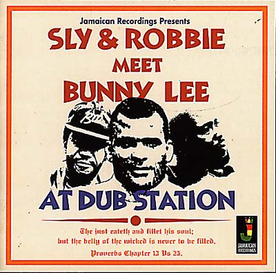 SLY & ROBBIE - Meet Bunny Lee At Dub Station - CD