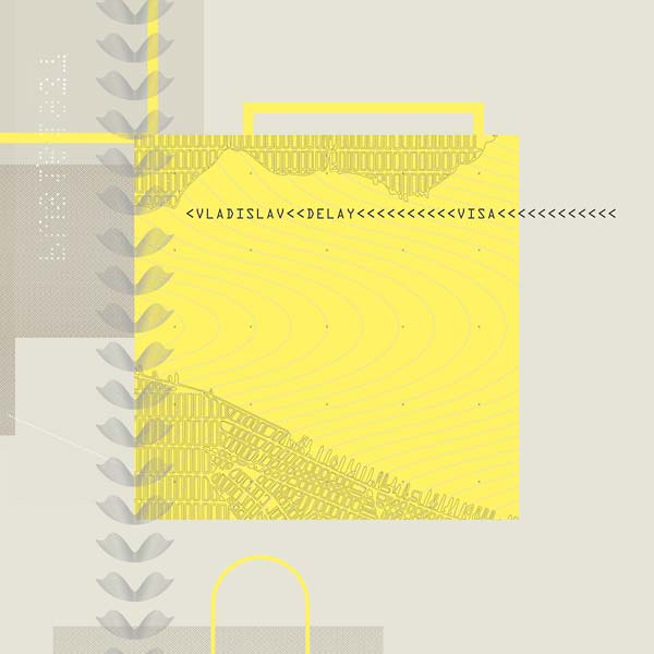 Vladislav Delay - Visa - CD
