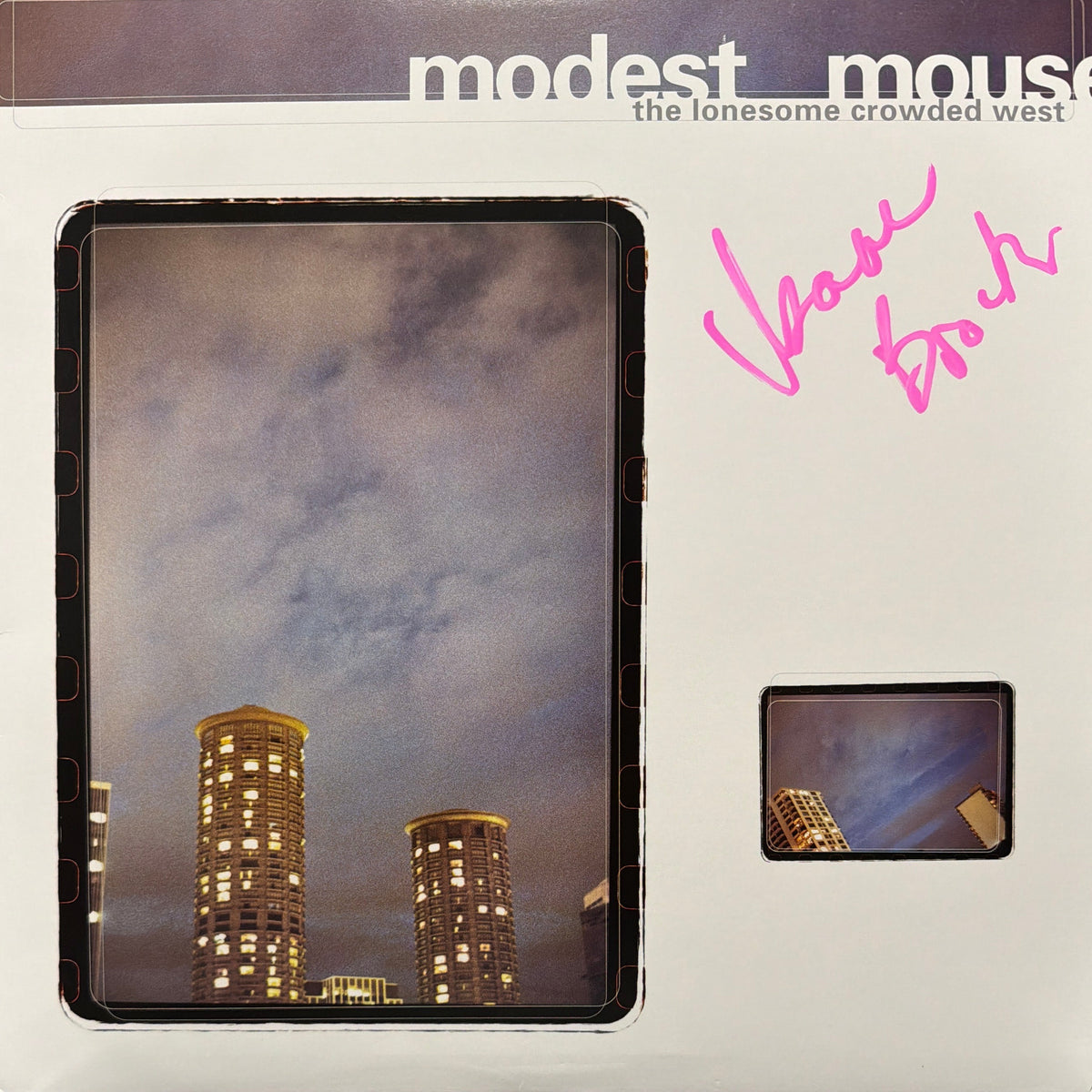 Modest Mouse ‎– The Lonesome Crowded West – signed record