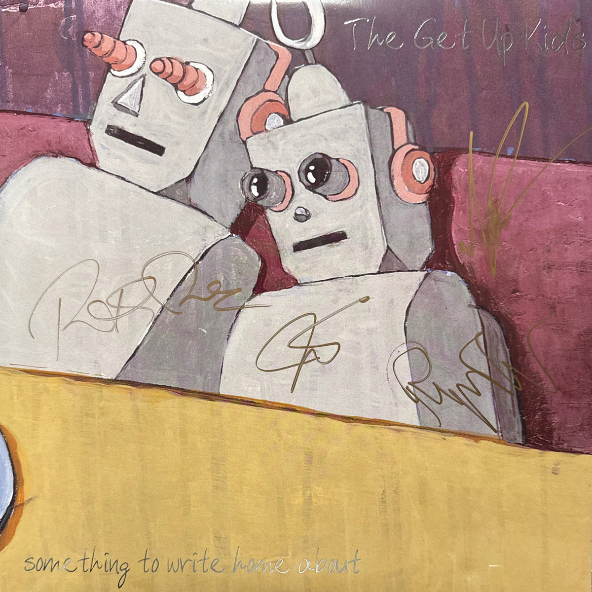 The Get Up Kids – Something To Write Home About – signed record