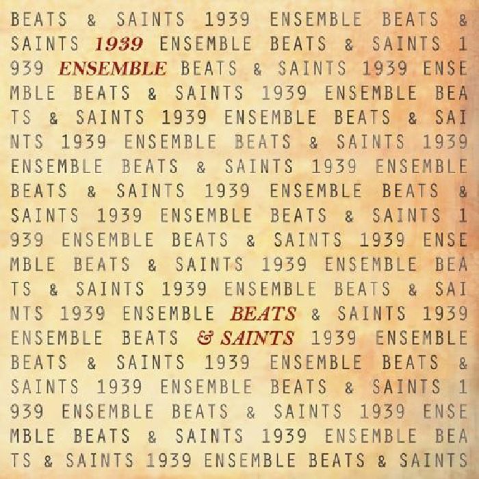 1939 Ensemble - Beats & Saints - Vinyl