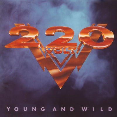 220 Volt - Young And Wild (Limited Edition, 180 Gram Vinyl, Colored Vinyl, Translucent Red Marble) [Import] - Vinyl