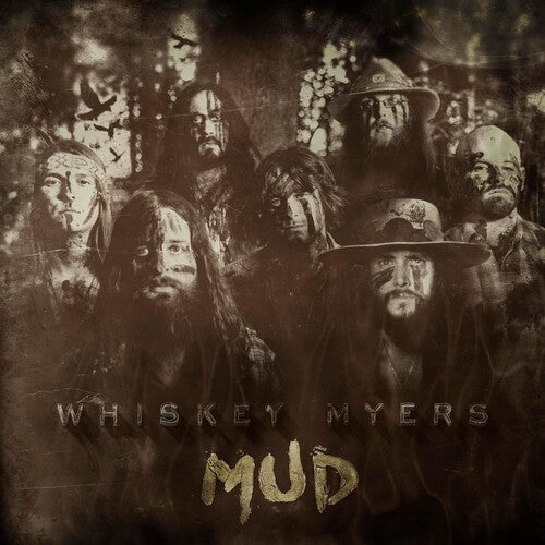 Whiskey Myers - Mud - Vinyl