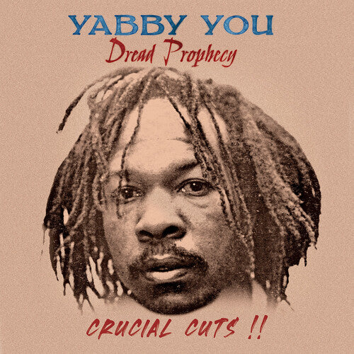 Yabby You - Dread Prophecy Crucial Cuts - Vinyl