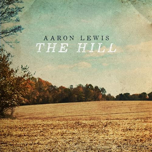 Aaron Lewis - The Hill [Coke Bottle Clear LP] - Vinyl