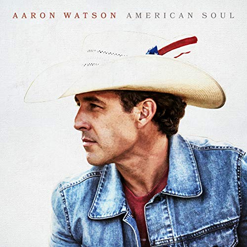 Aaron Watson - American Soul - Vinyl