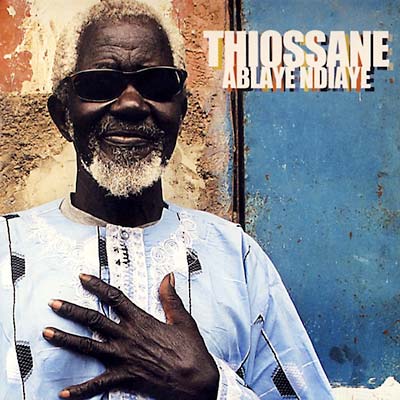 ABLAYE NDIAYE THIOSSANE - Thiossane - CD