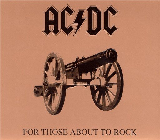 AC/DC - FOR THOSE ABOUT TO ROCK - CD
