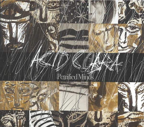 ACID COBRA - Petrified Minds - CD