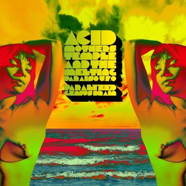Acid Mothers Temple - Paralyzed Brain - Vinyl