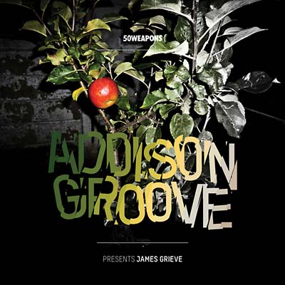 ADDISON GROOVE - Presents James Grieve - Vinyl