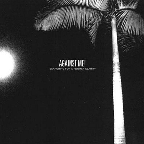 Against Me - SEARCHING FOR A FORMER CLARITY - Vinyl