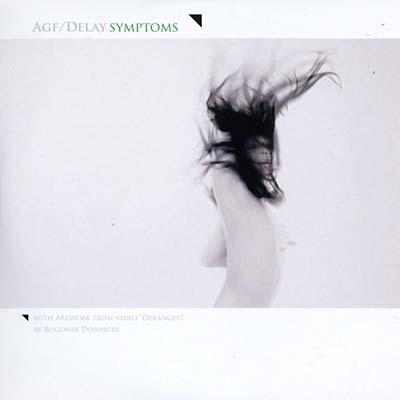 AGF/DELAY - Symptoms - CD