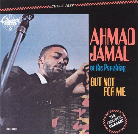 Ahmad Jamal - Live At The Pershing Lounge 1958 (But Not For Me) (180 Gram Vinyl) [Import] - Vinyl