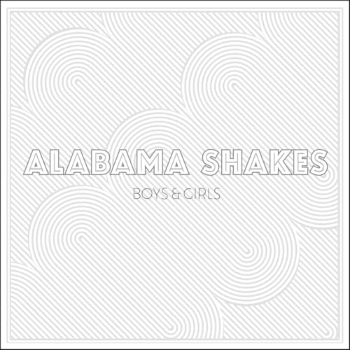 Alabama Shakes - Boys & Girls [LP] - Vinyl