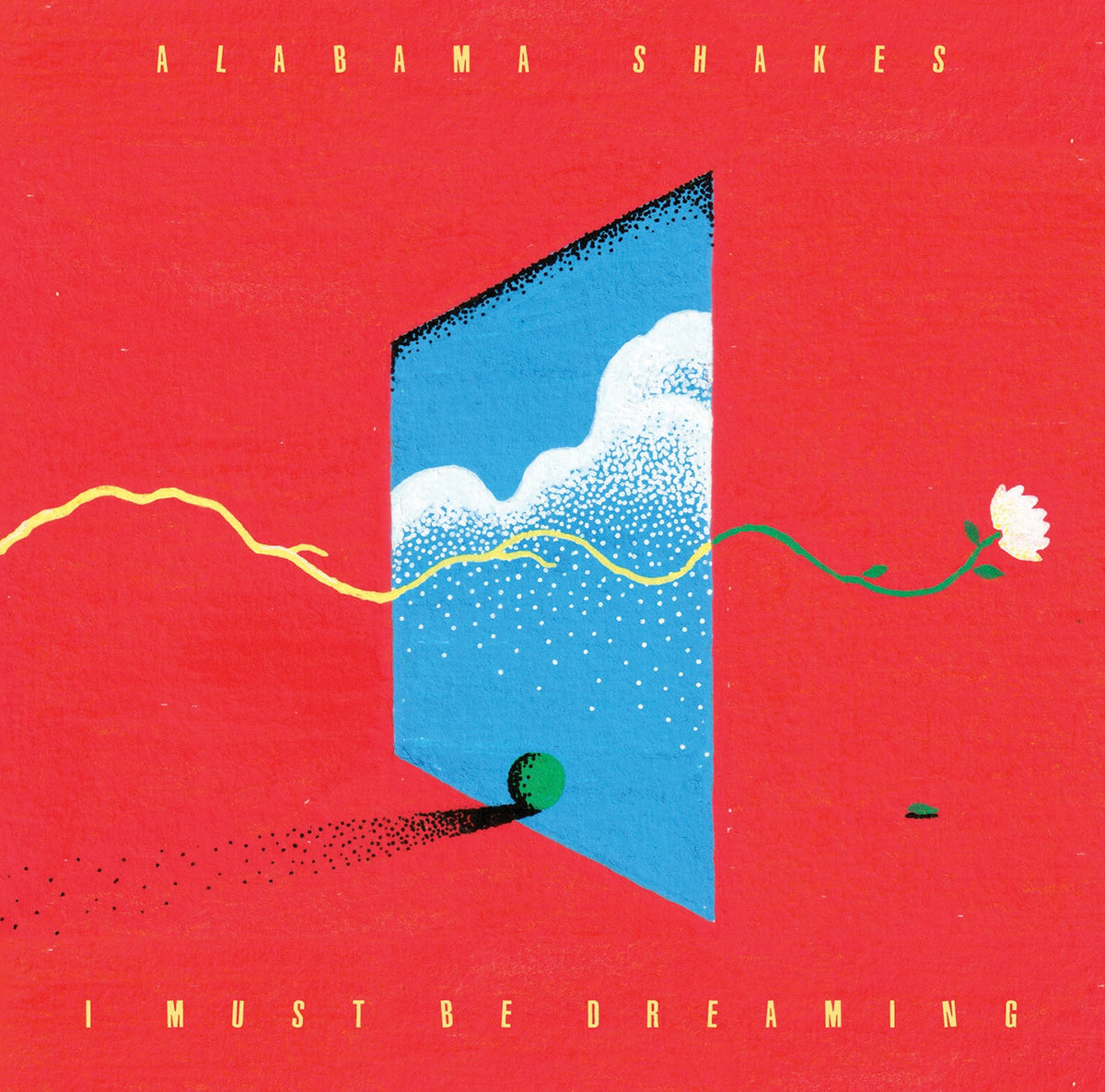Alabama Shakes - I Must Be Dreaming [Sky Blue LP] - Vinyl