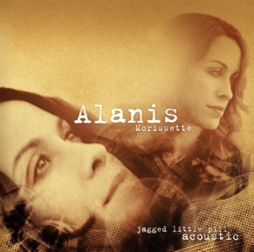 Alanis Morissette - Jagged Little Pill Acoustic (180 Gram Vinyl) [Import] (2 Lp's) - Vinyl