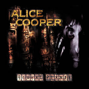 Alice Cooper - Brutal Planet (RSD 4/23/2022) - Vinyl