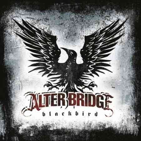 Alter Bridge - Blackbird (180 Gram Vinyl) [Import] (2 Lp's) - Vinyl