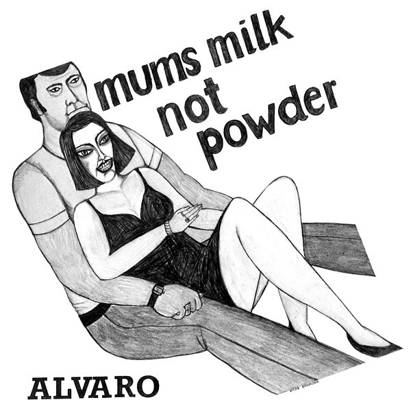 ALVARO - Mums Milk Not Powder - Vinyl
