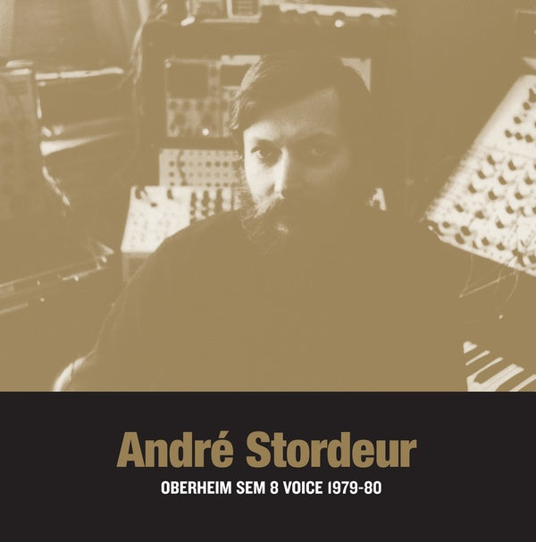 ANDRE STORDEUR - Oberheim SEM 8 Voice 1979-80 - Vinyl