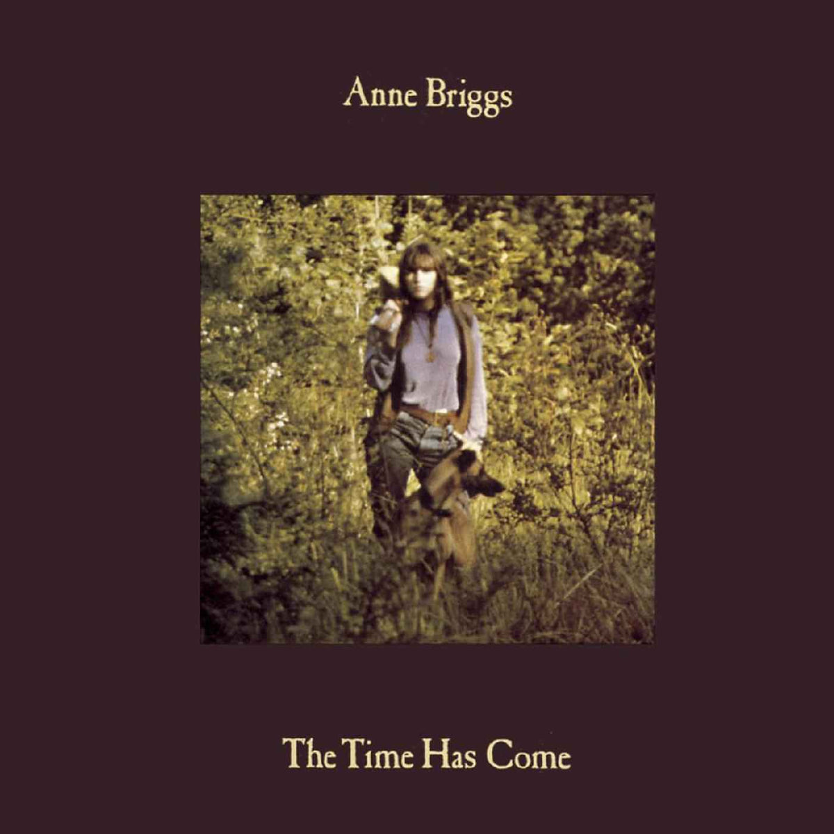 Anne Briggs - The Time Has Come (Green Vinyl) - Vinyl