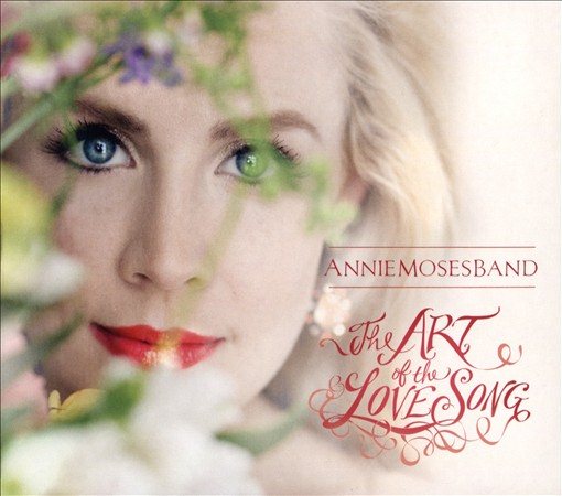 Annie Moses Band - ART OF THE LOVE SONG - CD
