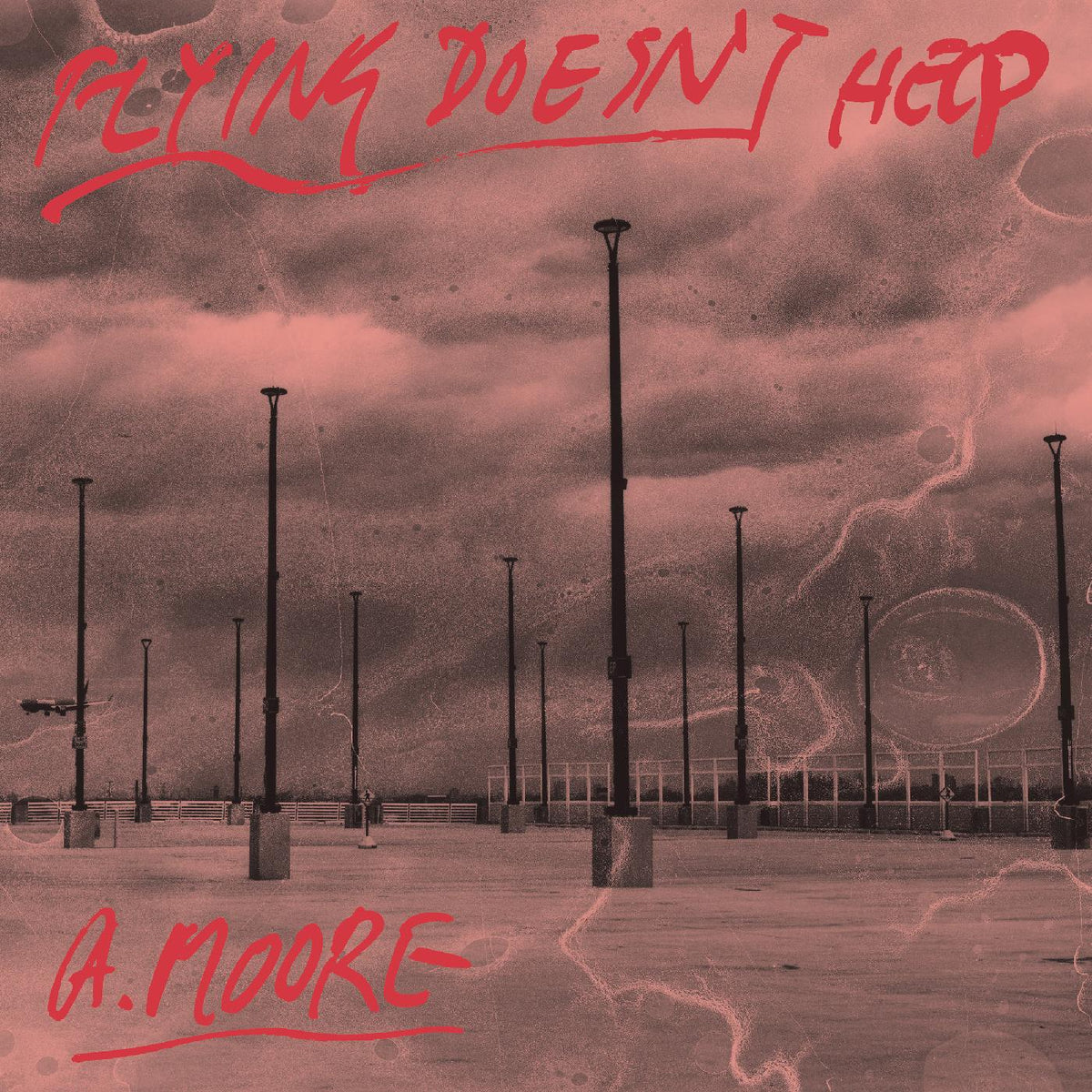Anthony Moore - Flying Doesn't Help - Vinyl