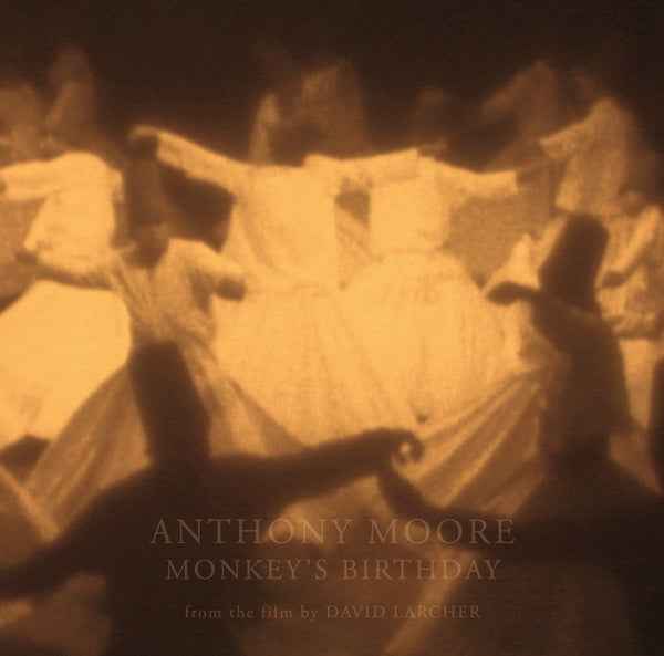 Anthony Moore - Monkey'S Birthday [LP] - Vinyl