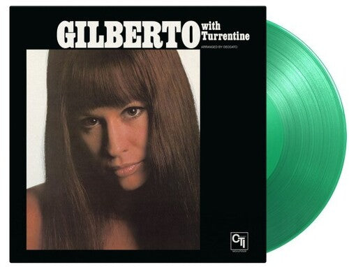 Astrud Gilberto with Stanley Turrentine - Gilberto With Turrentine (Limited Edition, 180 Gram Translucent Green Colored Vinyl) [Import] - Vinyl