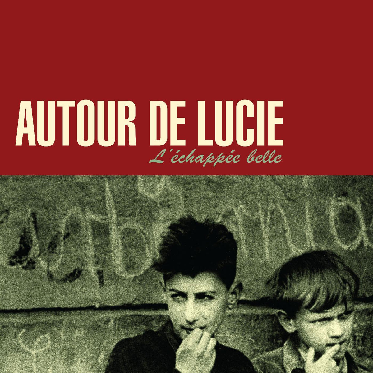 Autour de Lucie - L'√âchap√©e Belle (DARK RED VINYL) - Vinyl