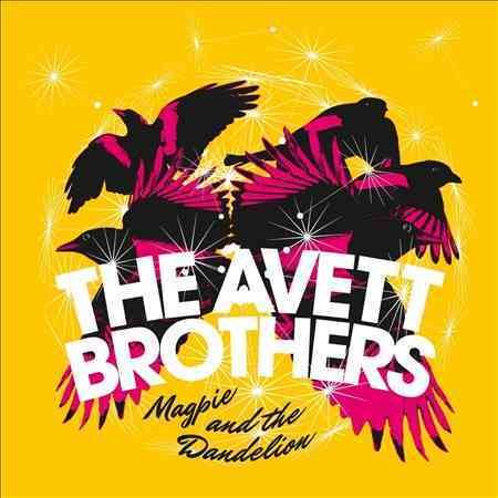 Avett Brothers - Magpie And the Dandelion (180 Gram Vinyl) (2 Lp's) - Vinyl