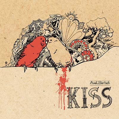 AXEL BARTSCH - Kiss - CD