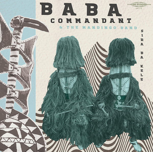 BABA COMMANDANT AND THE MANDINGO BAND - Siri Ba Kele - CD