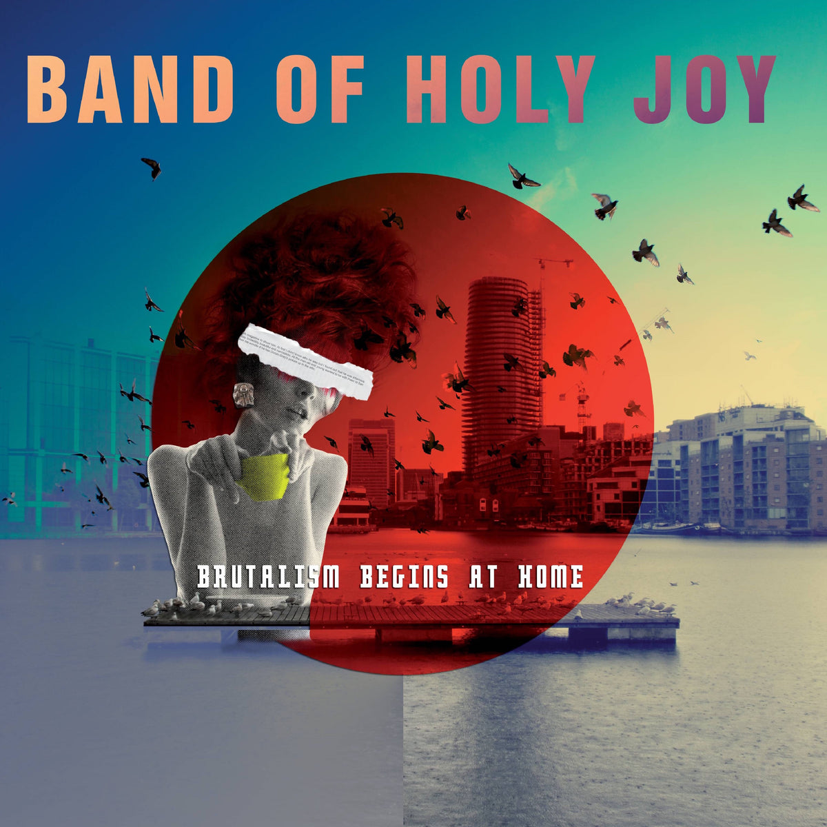 Band Of Holy Joy - Brutalism Begins At Home - Vinyl